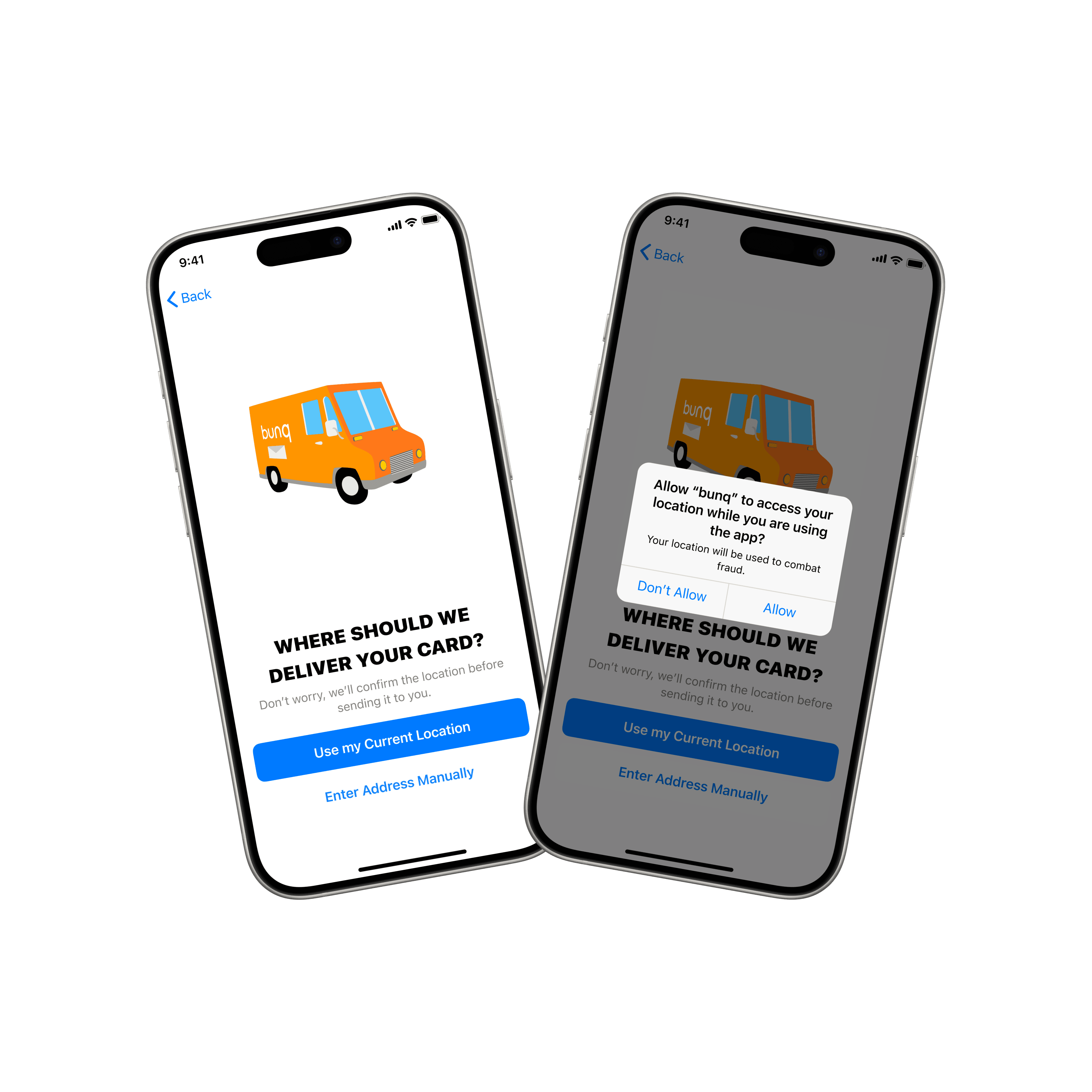 Two phones showing the card delivery step: 'Where should we deliver your card?' with buttons for using current location or entering an address manually, next to the bare iOS dialog asking to allow bunq to access location